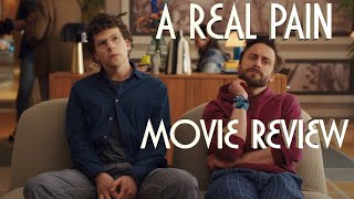 A Real Pain Movie Review [upl. by Angadreme]