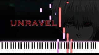 MIDI  SHEET Unravel  Tokyo Ghoul  Piano Tutorial intermediate [upl. by Padraic]