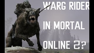 Playing as a Warg Rider in Mortal Online 2  PVP [upl. by Yasu]