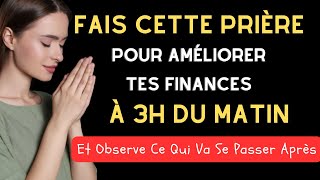 Voici Comment Prier à 3 Heures Du Matin Pour Améliorer Tes Finances  Tu Verras Ce Qui Va Se Passer [upl. by Alleen]