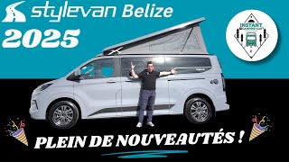 Le plein de NOUVEAUTÉS  Présentation STYLEVAN Belize 2025 Instant CampingCar [upl. by Arraik]