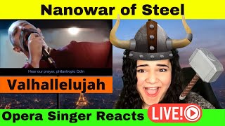 Nanowar of Steel ft Angus McFife from Gloryhammer  Valhallelujah  Opera Singer Reacts LIVE [upl. by Ahsir]