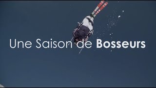 quot Une Saison de Bosseurs quot Episode 1 au coeur de léquipe de France de ski de bosses [upl. by Azaria]