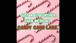 Candy Cane Lane  A Holiday Tune [upl. by Pincas]