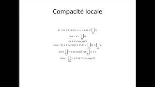 Espaces topologiques partie 45  Compacité locale [upl. by Eerual60]