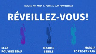 Réveillezvous [upl. by Asare]