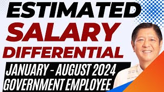 SALARY DIFFERENTIAL ESTIMATED AMOUNT [upl. by Donetta]