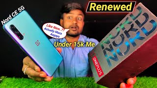 Sahivalu Renewed Oneplus Nord CE 5G Unboxing amp Full Review  Refurbished Mobile  2Gud  Cellbuddy [upl. by Neirol]