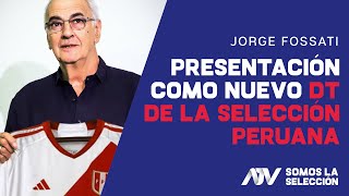 Jorge Fossati EN VIVO la presentación del nuevo DT de la selección peruana [upl. by Neyr]