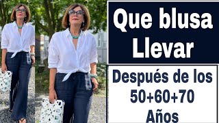 Moda para señoras mayores que blusa llevar después de los 50 60 70 80 Años [upl. by Acimat]