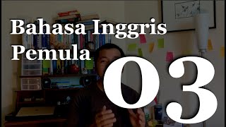 Belajar Bahasa Inggris dari Nol  Sertifikat 🎖 GRATIS  Episode 03 [upl. by Guinn]