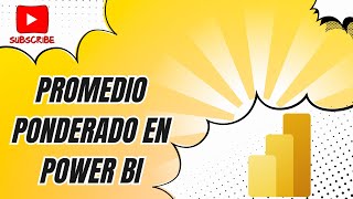 Promedio Ponderado en Power BI📢📢🔥 [upl. by Jenda]