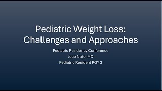 Pediatric Weight Loss Challenges and Approaches [upl. by Fang]