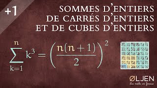 EM6 Sommes dentiers de carrés et de cubes dentiers Démonstration [upl. by Ahsoj448]