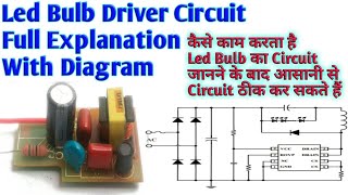 Led Bulb Driver Circuit Diagram With Explanation For Easily Repair Led Bulb [upl. by Fayre]