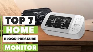 7 Best Blood Pressure Monitors of 2024 for Home Health Monitoring [upl. by Oicnedif]