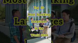 Top 10 most Speaking languages in the world 2024 fact facts news shorts short viralshorts [upl. by Dleifyar]