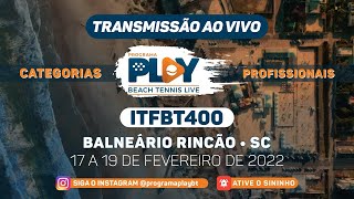 ITF WORLD TOUR BT400  BALNEÁRIO RINCÃO  M VITA V MARCHEZINI X G GASPARRI N VALENTINI [upl. by Hoffert350]