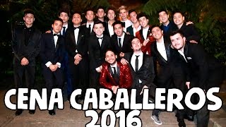 CENA DE LOS CABALLEROS 2016  PAISAVLOGS FT CABALLEROS [upl. by Auburta]