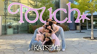 DANCE IN PUBLIC  ONE TAKE KATSEYE 캣츠아이  Touch  DANCE COVER by KBS Dance Team [upl. by Laurel158]