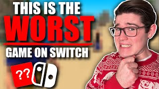 THE WORST Nintendo Switch Game Of ALL TIME [upl. by Riva815]