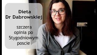 Dieta Dr Dabrowskiej szczera opinia po 5tygodniowym poscie [upl. by Maxi867]