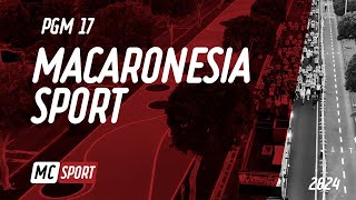 MACARONESIA SPORT PGM 17 [upl. by Enowtna]