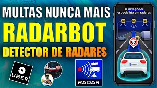 RADARBOT  MELHOR DETECTOR DE RADARES  Não PERCA mais sua DIÁRIA [upl. by Yauq523]