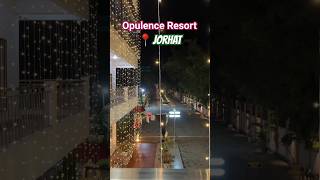 Opulence Resort Jorhat😍jorhat reels resort trending viralvideo resturant opulence telugu [upl. by Lowis545]