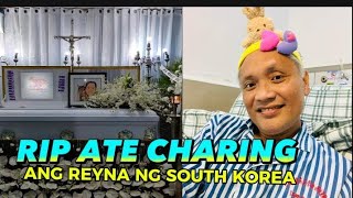 PAALAM ATE CHARING  ANG REYNA NG SOUT KOREA [upl. by Adnuhsal]