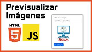 Como previsualizar imágenes en Formularios con HTML5 y Javascript [upl. by Anirok839]