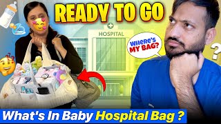 Whats In Baby Hospital 🎒Bag  Hospital Bag For Mother amp Baby 👶 Where My Bag 😠 [upl. by Derfniw951]