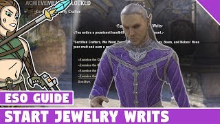 How to Start Jewelry Crafting Writs Guide  Elder Scrolls Online Summerset [upl. by Naelopan]