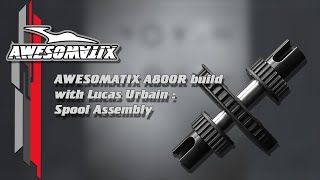 Awesomatix A800R build video series Spool assembly [upl. by Harlan651]