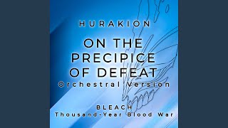 On the Precipice of Defeat Orchestral Version [upl. by Nevram]