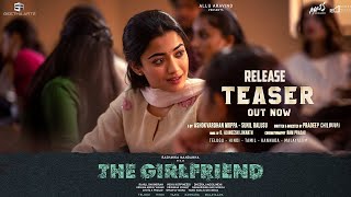 TheGIRLFRIEND  Official Teaser  Rashmika Mandanna  Rahul Ravindran  Hesham Abdul Wahab [upl. by Camfort]