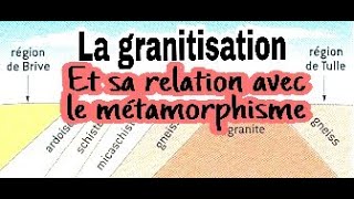 La granitisation et sa relation avec le métamorphisme [upl. by Susana483]