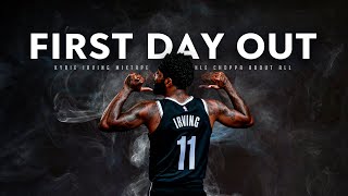 Kyrie Irving  quotFirst Day Outquot [upl. by Shandra901]