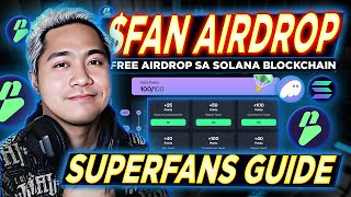 FAN AIRDROP  SuperFans Guide Tutorial Solana Airdrop  HOW TO EARN FREE CRYPTO NO INVESTMENT [upl. by Schiffman143]