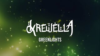 Krewella  Greenlights Lyrics [upl. by Montagu555]