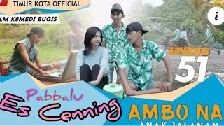 AMBO NAI EPISODE TERBARU  EPS 51  AMBO NAI ANAK JALANAN  KOMEDI BUGIS  VIRAL [upl. by Lammaj217]