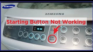 What to do if the start button is not working in a Samsung washing machine [upl. by Gothurd]