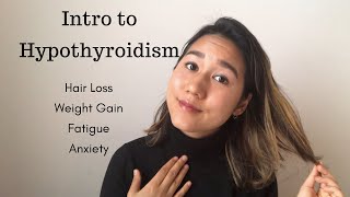 Intro to Hypothyroidism Symptoms Lab Tests and Causes Hypothyroid Series Part 1 [upl. by Desberg]