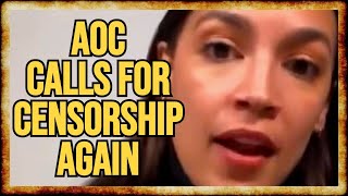 AOC Calls For REINING IN MEDIA in Latest CENSORSHIP Push [upl. by Eenram]