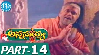 Annamayya Full Movie Part 14  Nagarjuna Ramya Krishna Kasturi  K Raghavendra Rao  Keeravani [upl. by Lashonda]