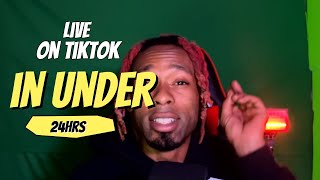 Go LIVE on TikTok in UNDER 24HRS [upl. by Annayek]