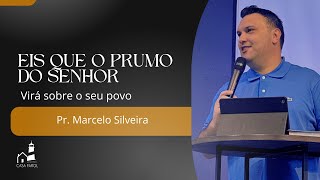 Ministério Casa Farol  culto de Domingo 031124  Pr Marcelo Maciel Silveira [upl. by Lezah]