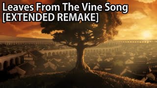 Leaves From The Vine Song EXTENDED REMAKE  Elcas Four Seasons Game CJ Music Soundtrack [upl. by Oxford]