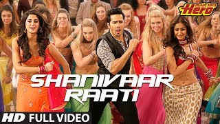 Main Tera Hero  Shanivaar Raati  Full Video Song  Arijit Singh  Varun Dhawan [upl. by Pasol]