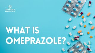 What is Omeprazole [upl. by Ylrak]